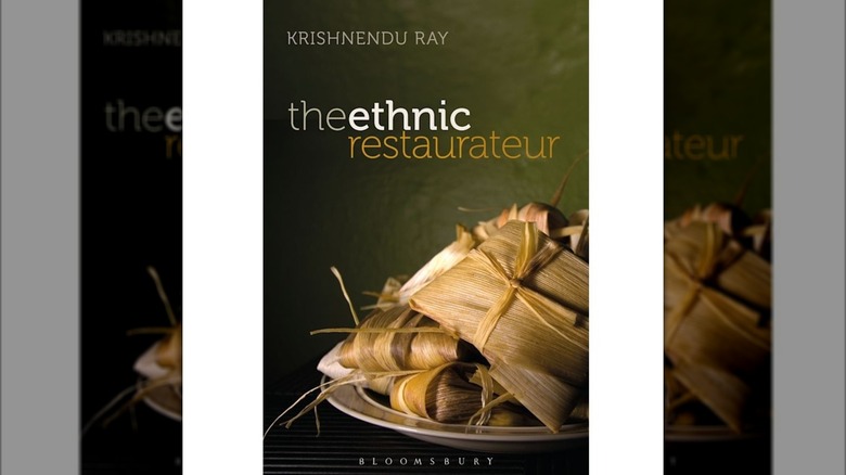 Cover of The Ethnic Restaurateur showing food wrapped in corn husks