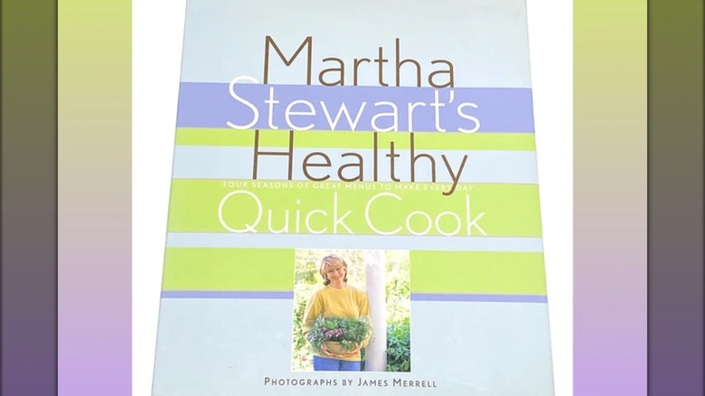 Cover of the 'Healthy Quick Cook' featuring an image of Stewart holding a basket of harvested green veggies.
