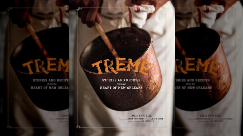Cover of "Treme: Stories and Recipes from the Heart of New Orleans"