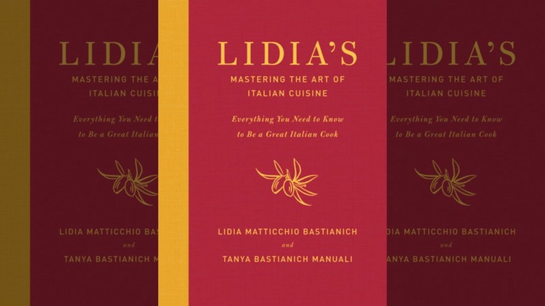 Cover image of Lidia's Mastering the Art of Italian Cuisine