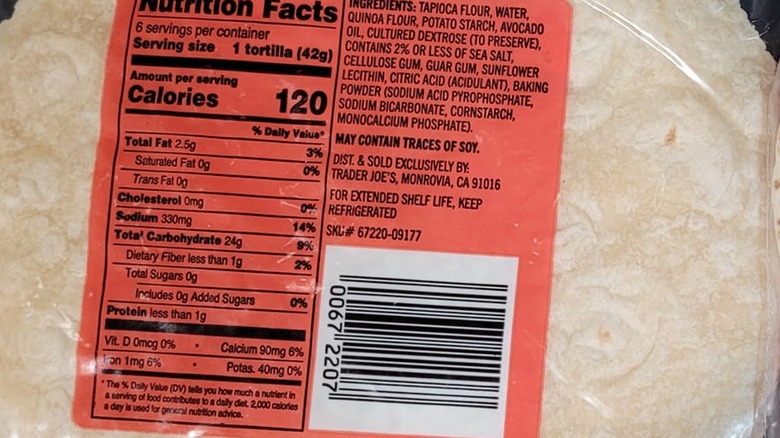 View of Trader Joe's tortilla label saying to keep it refrigerated to extend the shelf life