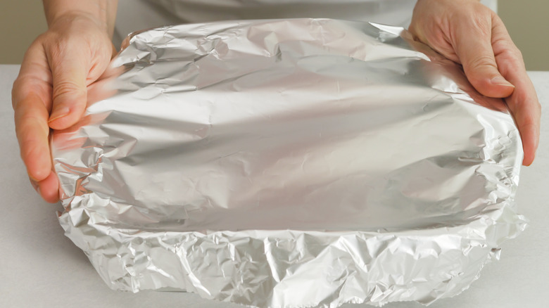 cover dish with aluminum foil