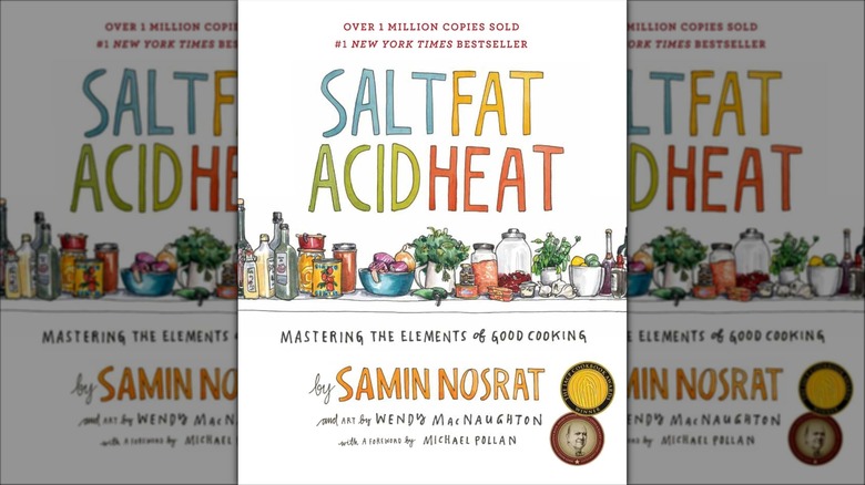 Front of Salt Fat Acid Heat cookbook by Samin Nosrat