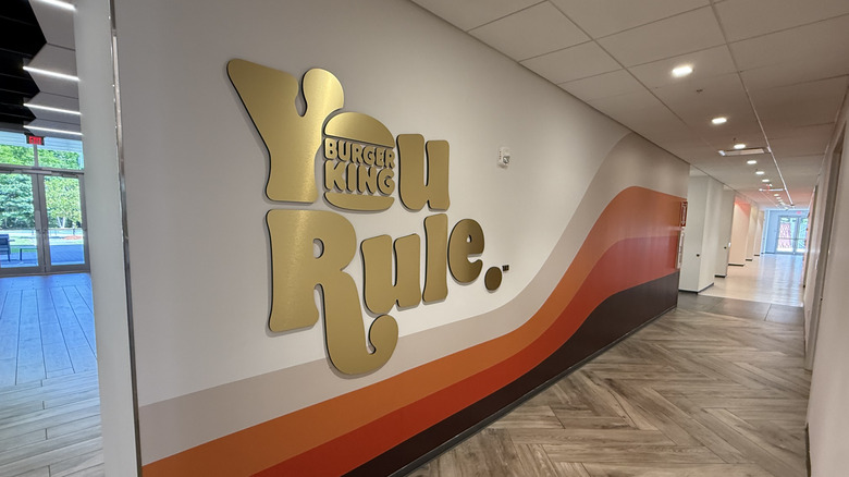 a You Rule sign at Burger King HQ