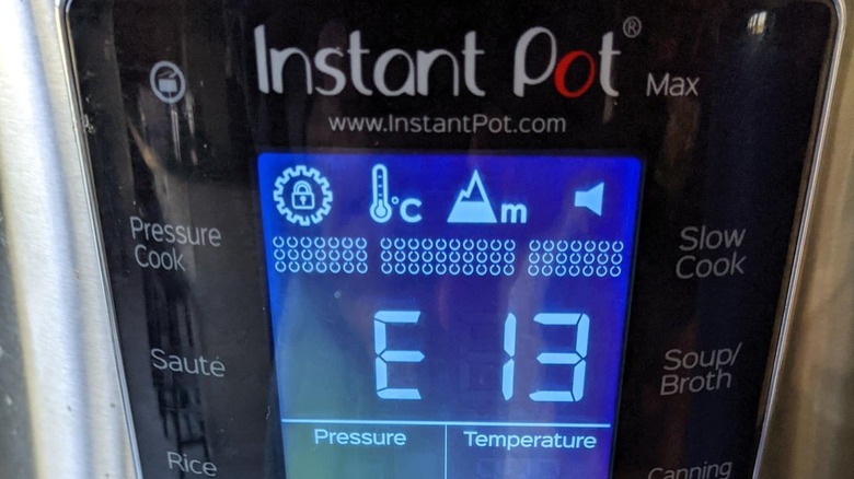 The screen of an Instant Pot Max with an error code of E13