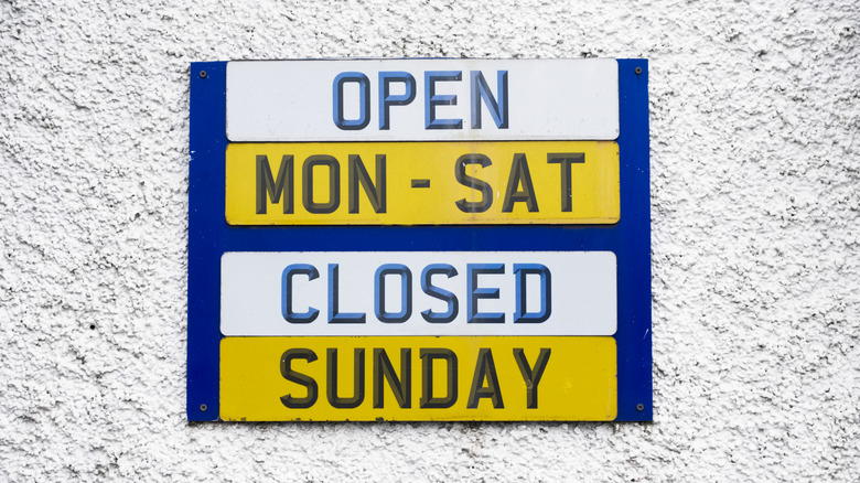 posted closed on Sunday sign
