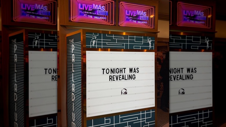 "Tonight was revealing" sign at Taco Bell Live Más Live 2026