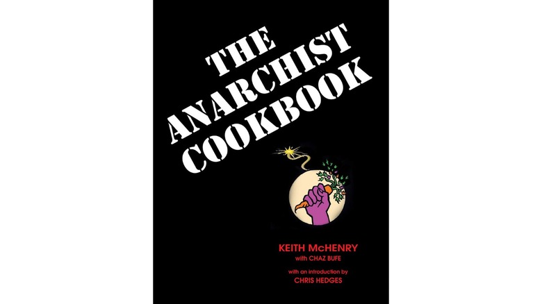 The Anarchist Cookbook by Keith Mchenry cover