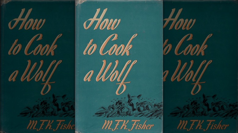 the cover of the first edition of How to Cook a Wolf